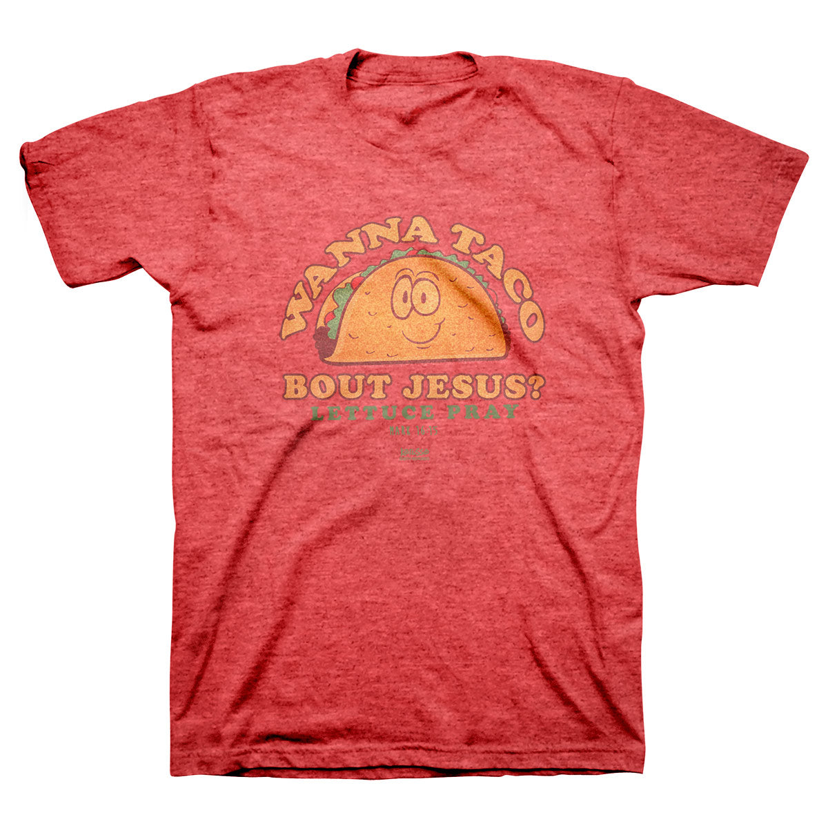 Kerusso Christian T-Shirt Wanna Taco