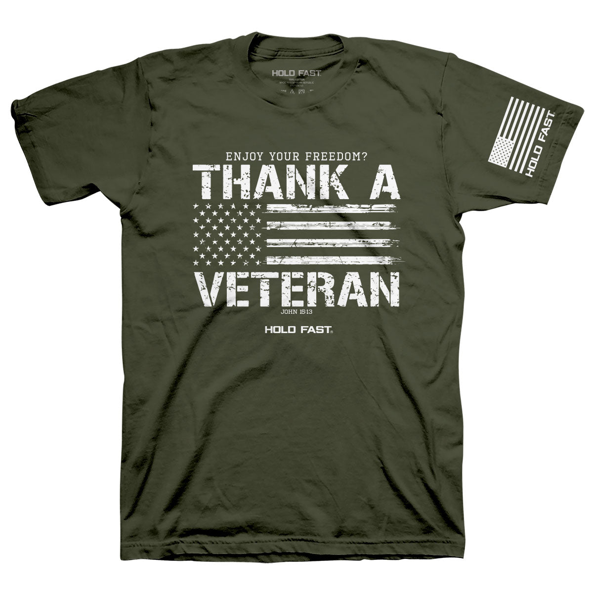 HOLD FAST Mens T-Shirt Thank A Veteran